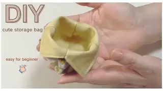 Sewing Tutorial for Beginner - cute small storage basket/bag, easy , fast practical