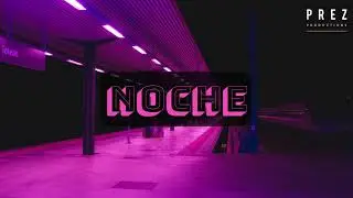 Noche - Prod. BJPREZII - Maluma Type Beat