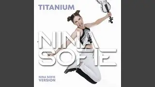 Titanium (Nina Sofie Version)