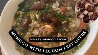 Lechon Leftovers Upgraded into Munggo (Filipino Food)