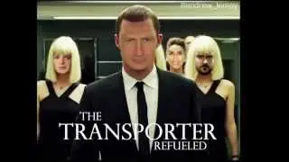Transporter Refueled - Collider Movie Talk