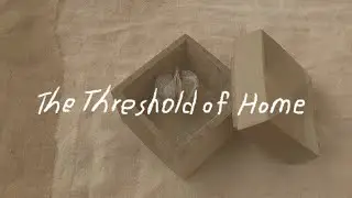 The Threshold of Home