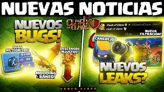 🚨 BREAKING NEWS: SERIOUS BUGS, LEAKS, AND 9 KEY NEWS ITEMS BEFORE TH18 IN Clash of Clans