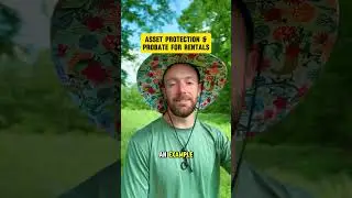 Asset Protection & Probate For Rentals