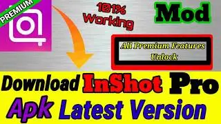 (FREE) InShot Premium Apk ll Download Free ll Direct link ll
