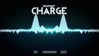 Bossfight - Charge