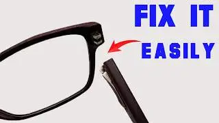 Amazing Way to Fix Broken Glasses to Look Like New Using Plastic Welding Method