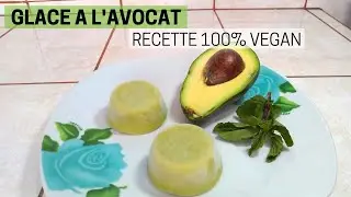 Recette de la glace &agrave; l'avocat sans sorbeti&egrave;re 🥑