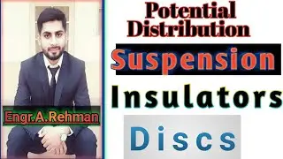 Potential Distribution over Suspension Insulators String (ELECTRICAL ENGINEERING WITH AR)