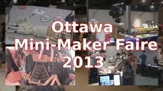 Ottawa Mini-Maker Faire 2013