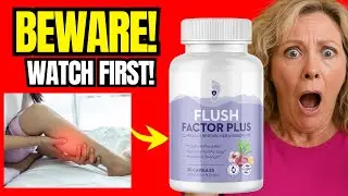 FLUSH FACTOR PLUS REVIEW 😲 &ndash; REAL USERS SHARE SHOCKING RESULTS⚠️