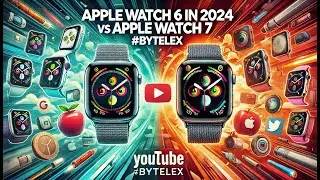 Apple Watch 6 в 2024 сравнение с Apple Watch 7 #bytelex