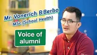 Voice of Alumni Master of Science in School Health MSc (School Health)