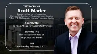 News Update: Coverage of IDOT Director Scott Marler&rsquo;s Testimony on Capitol Hill