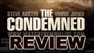 CONDEMNED MOVIE REVIEW