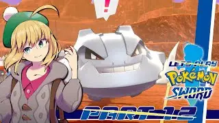 Let's Play Pok&eacute;mon Sword [Blind] - Part 12