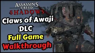 Assassin's Creed Shadows Claws of Awaji Full Game 100% Walkthrough
