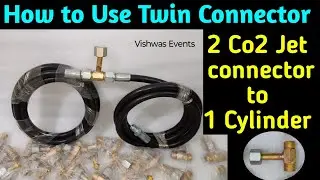 How to use Twin connector, 1 सिलेंडर से 2 जेट चलाओ, Co2 Tank adapter, Brass twin connect,Co2 Adaptor