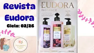 Revista Eudora Ciclo 02/26 início: 07/01 até 26/01