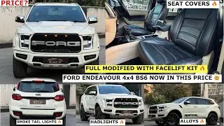 FORD ENDEAVOUR 4x4 BS6 FOR SALE IN JUST ? 🤯 WITH MODIFIED KIT 😍