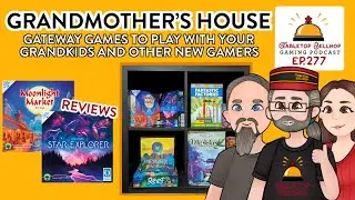 Grandmother&rsquo;s House: Gateway games to play with your grandkids and new gamers, Tabletop Bellhop 277