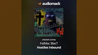 Hostiles Inbound