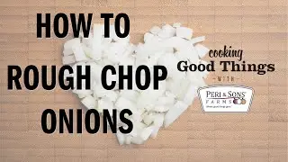 How to Rough Chop Onions
