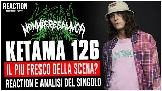 Ketama - Non mi frega un ca | REACTION e ANALISI | Arcade Boyz
