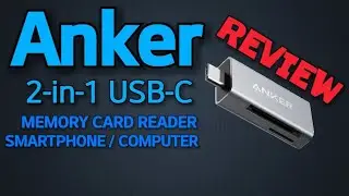 ОБЗОР картридера Anker 2-в-1 USB-C (новинка 2018 года)