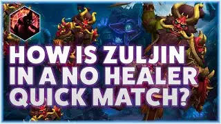 Zuljin Tazdingo - HOW IS ZULJIN IN A NO HEALER QUICK MATCH?