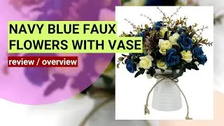 Review: Elegant Navy Blue Artificial Flower Arrangement with Vase for Dining Room Decor