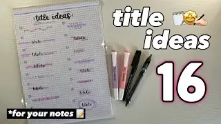 16 idee di TITOLI per avere APPUNTI PERFETTI 📝🪩