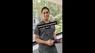 Dental Anti-Snoring devices Part 2