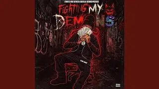 Fighting My Demons
