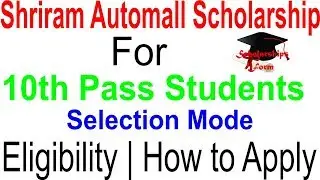 Shriram Automall Education Scholarship Programme 2018 Application Form
