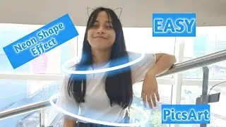 PicsArt Neon Shape Effect Tutorial | PicsArt Editing