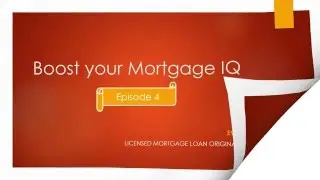 Mortgage IQ 104