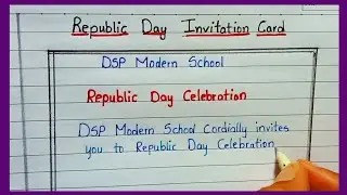 Republic Day Invitation Card in English || &lrm;@internationalessaywriting1194 || Invitation Card