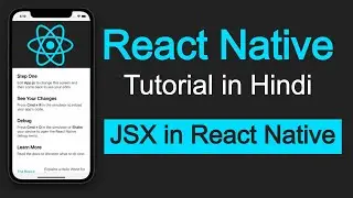 React native tutorial in Hindi #6 What is JSX
