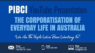 The Corporatisation of everyday life in Australia