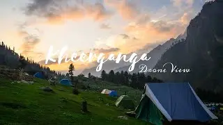 Kheer ganga Trek || Drone View || Barshaini to Kheerganga ||