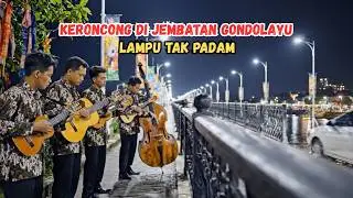 Keroncong di Jembatan Gondolayu – Lampu Tak Padam
