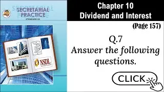 SYJC-SP, Digital Guide, Chapter 10 - Dividend and Interest, Page 157, Question 7