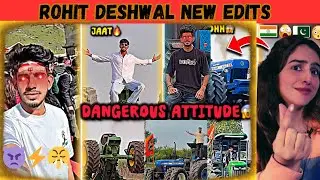 Rohit Deshwal Full Attitude Reaction 😎 Powerful Style & Confidence | 2026