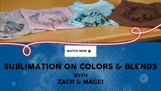 How To Sublimate on Blended Fabrics & Colored Shirts