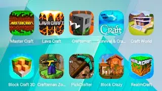 MasterCraft, FireCarft, Craftsman, Survival & Craft: Multiplayer, Craftworld, BlockCarft3D More 👍