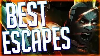 Best Escapes ( LOL )
