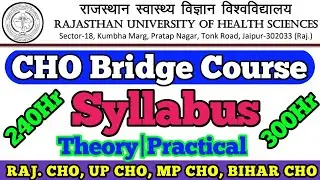 CHO Bridge course syllabus/cho six months training syllabus/cch syllabus/cho updates/राजस्थान सीएचओ