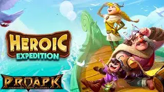 Heroic Expedition Android Gameplay