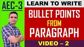 PART 2: Writing Bullet Points from Paragraph: Learn in 10 minutes #English